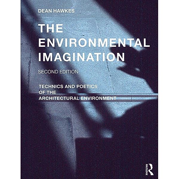The Environmental Imagination, Dean Hawkes