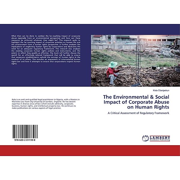 The Environmental & Social Impact of Corporate Abuse on Human Rights, Kola Olanipekun