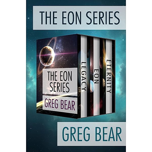 The Eon Series / Eon, Greg Bear