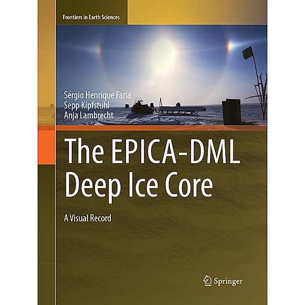 The EPICA-DML Deep Ice Core, Sérgio Henrique Faria, Sepp Kipfstuhl, Anja Lambrecht