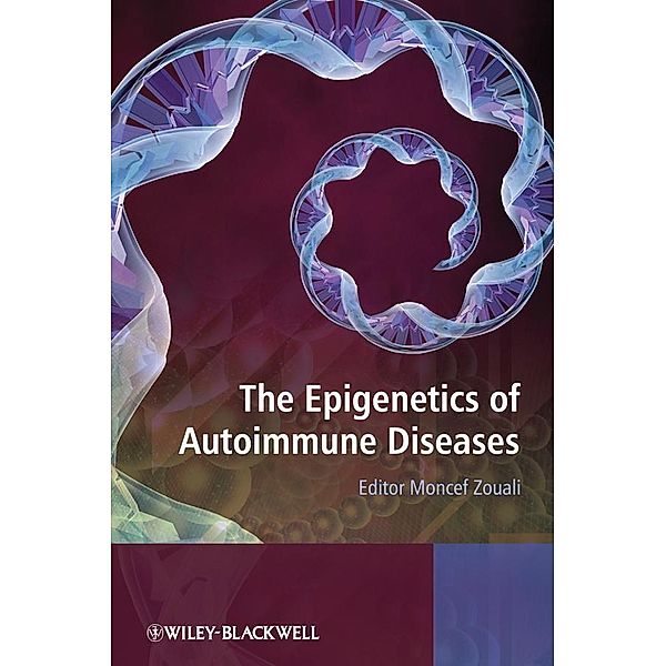 The Epigenetics of Autoimmune Diseases