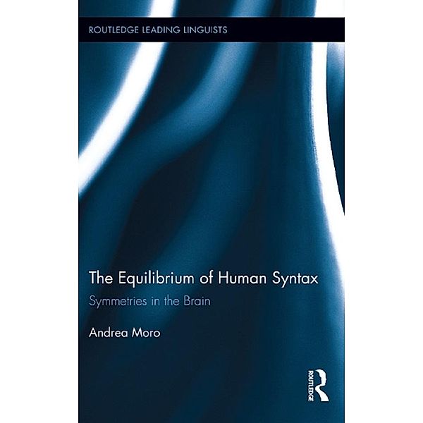 The Equilibrium of Human Syntax, Andrea Moro