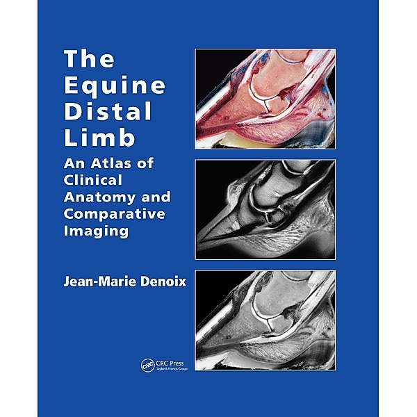 The Equine Distal Limb, Jean-Marie Denoix
