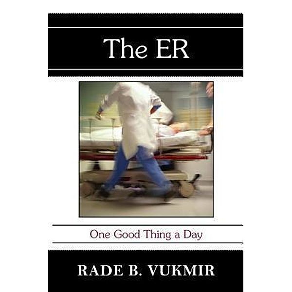 The ER, Rade Vukmir