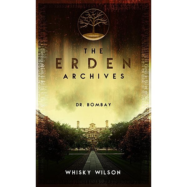 The Erden Archives, Whisky Wilson