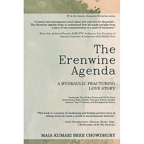 The Erenwine Agenda, Maia Chowdhury