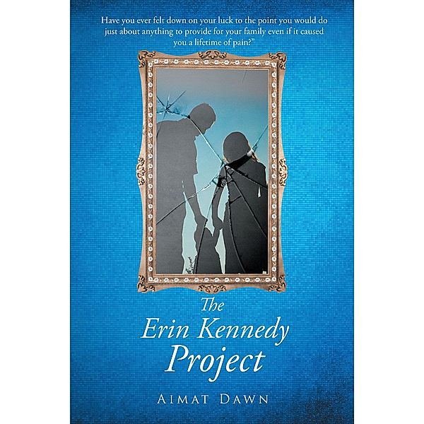 The Erin Kennedy Project, Aimat Dawn