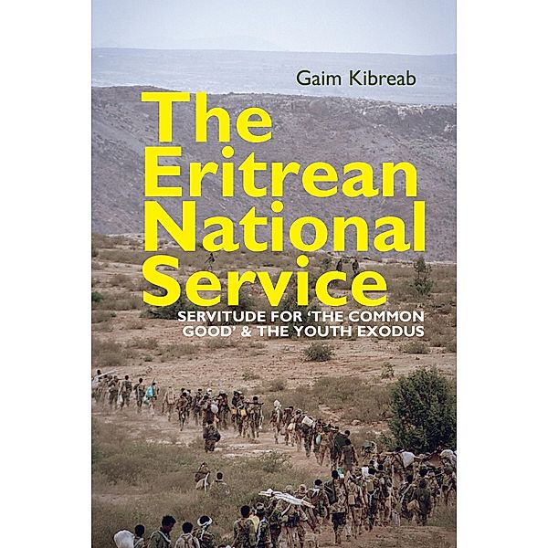 The Eritrean National Service / Eastern Africa Series Bd.37, Gaim Kibreab