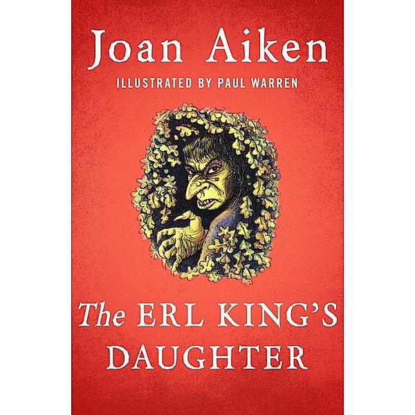 The Erl King's Daughter, Joan Aiken