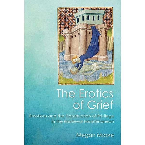 The Erotics of Grief, Megan Moore