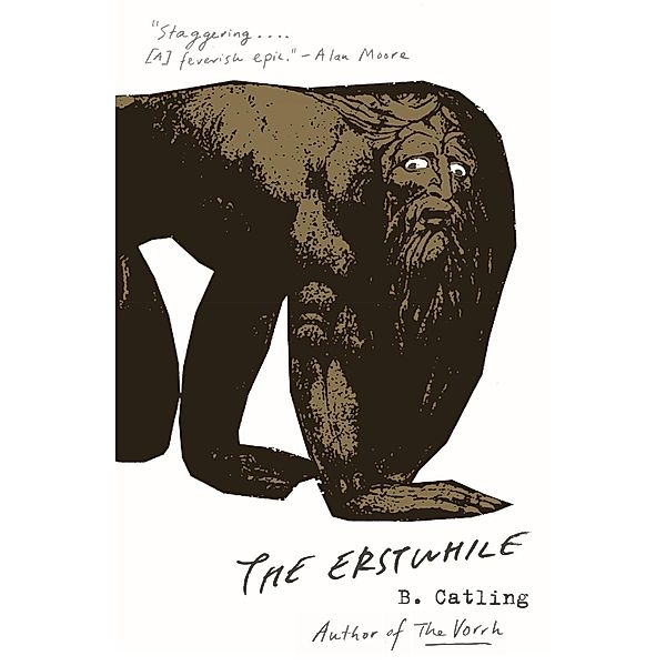 The Erstwhile / Vorrh Trilogy Bd.2, Brian Catling