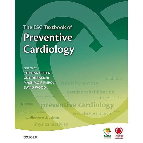 The ESC Textbook of Preventive Cardiology / The European Society of Cardiology