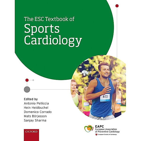 The ESC Textbook of Sports Cardiology / The European Society of Cardiology