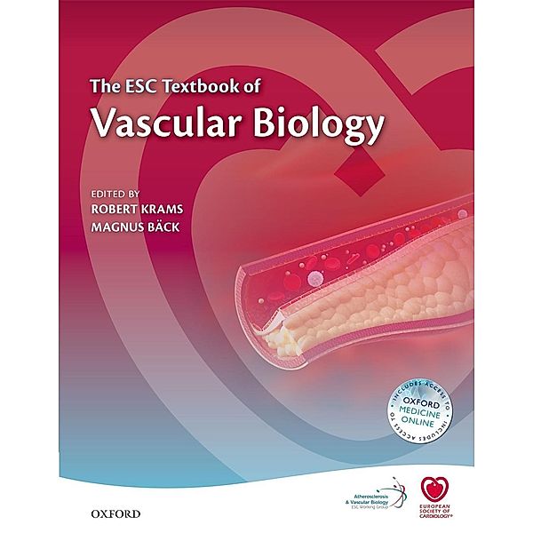 The ESC Textbook of Vascular Biology / The European Society of Cardiology