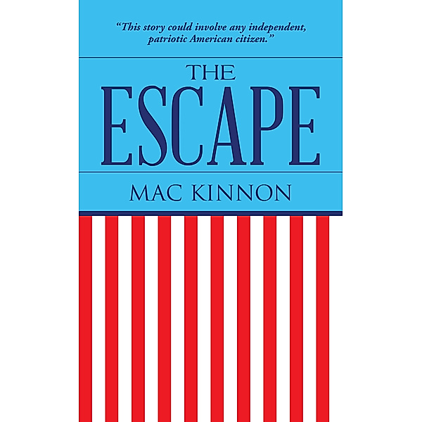 The Escape, Mac Kinnon