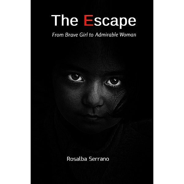 The Escape, Rosygleon@Yahoo. Com Serrano