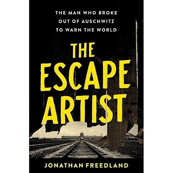 The Escape Artist, Jonathan Freedland