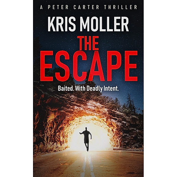 The Escape (Peter Carter, #1) / Peter Carter, Kris Moller