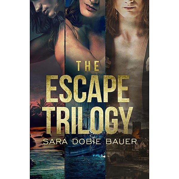 The Escape Trilogy, Sara Dobie Bauer