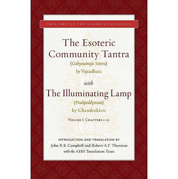 The Esoteric Community Tantra with The Illuminating Lamp, Great Vajradhara, Chandrakirti