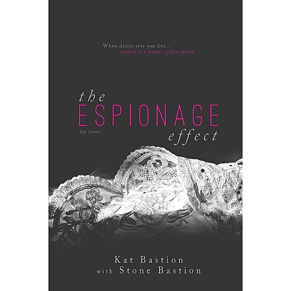 The Espionage Effect, Kat Bastion, Stone Bastion