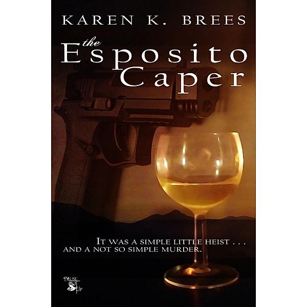 The Esposito Caper, Karen K. Brees