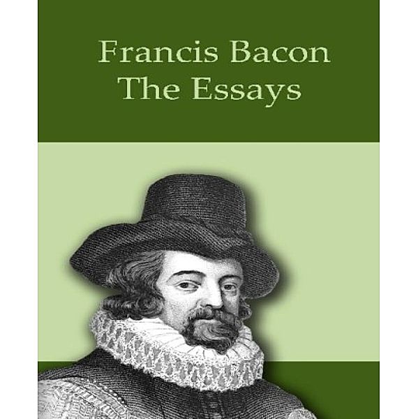 The Essays, Francis Bacon