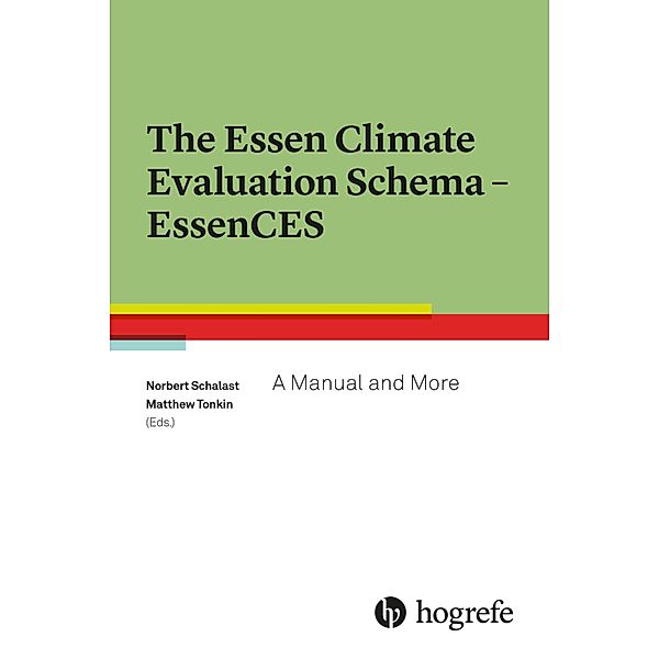 The Essen Climate Evaluation Schema - EssenCES, Norbert Schalast, Matthew Tonkin