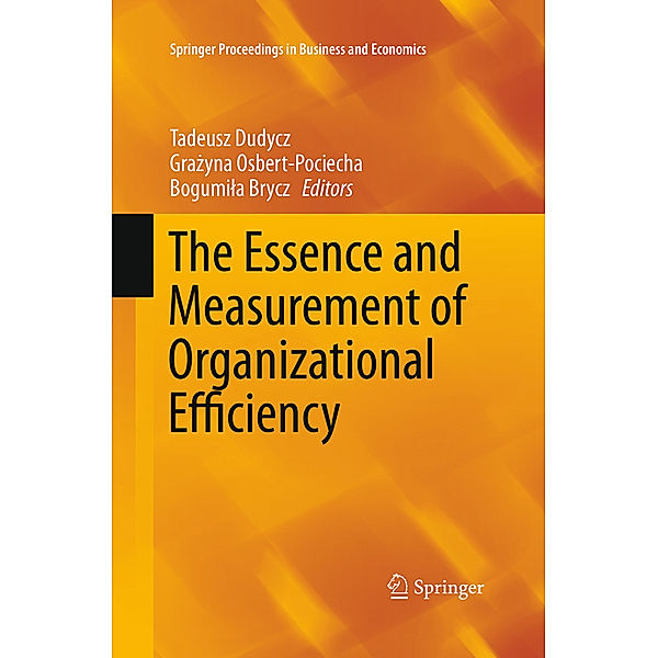 The Essence and Measurement of Organizational Efficiency