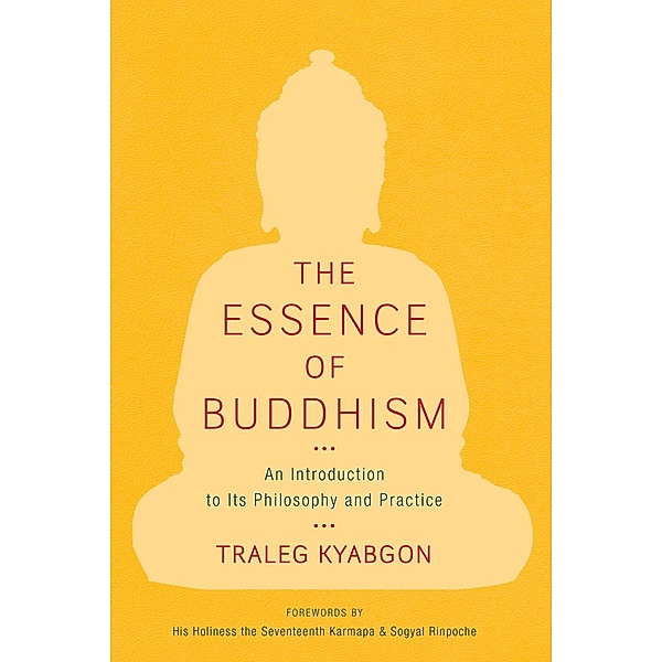The Essence of Buddhism, Traleg Kyabgon