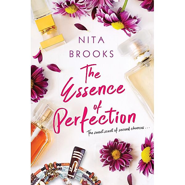 The Essence of Perfection, Nita Brooks