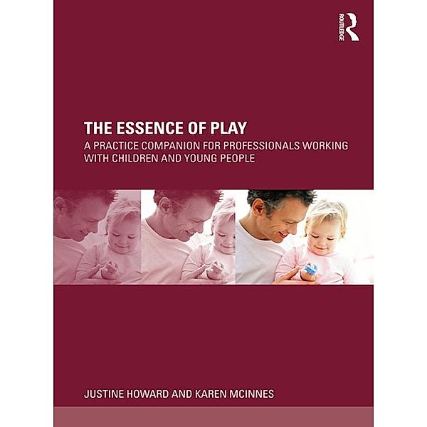 The Essence of Play, Justine Howard, Karen Mcinnes