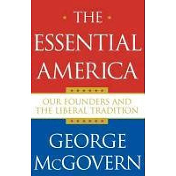 The Essential America, George McGovern