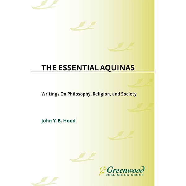 The Essential Aquinas, John Y. Hood