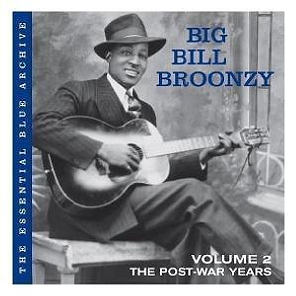 The Essential Blue Archive:Post War Years, Big Bill Broonzy