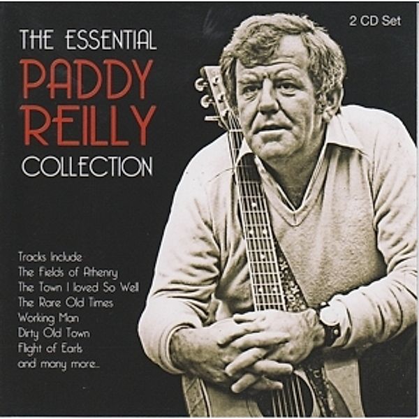 The Essential Collection, Paddy Reilly