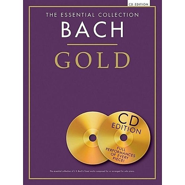 The Essential Collection: Bach Gold, Klavier, m. Audio-CD, Johann Sebastian Bach