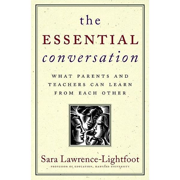 The Essential Conversation, Sara Lawrence-Lightfoot