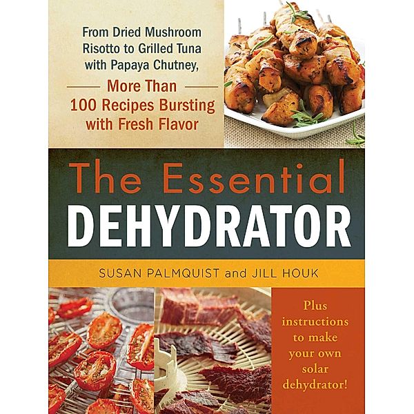 The Essential Dehydrator, Susan Palmquist