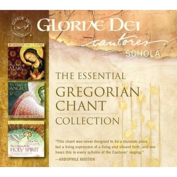 The Essential Gregorian Chant Collection, Gloriæ Dei Cantores Schola