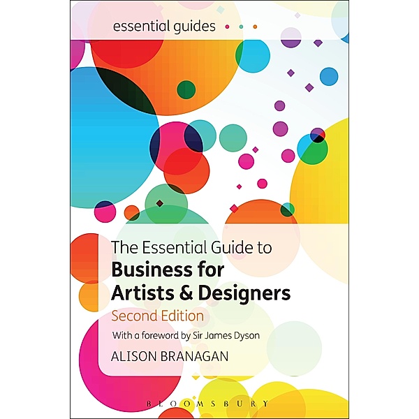 The Essential Guide to Business for Artists and Designers, Alison Branagan