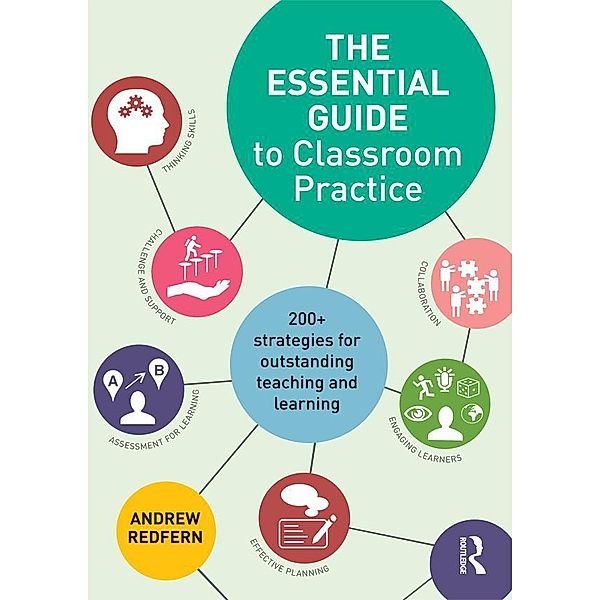 The Essential Guide to Classroom Practice, Andrew Redfern