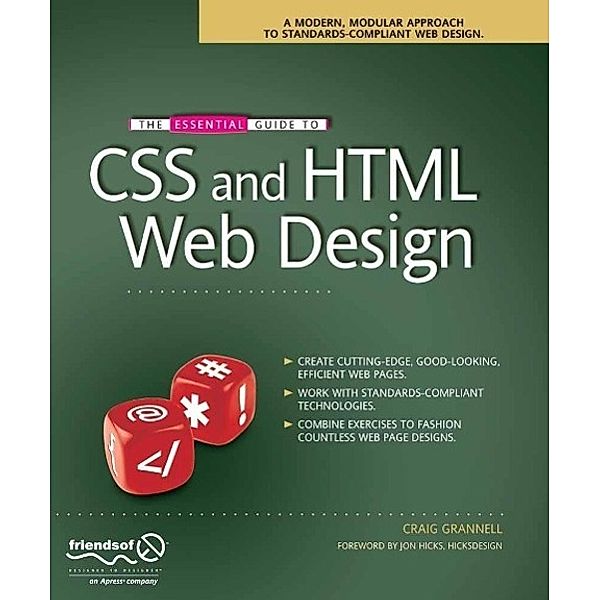 The Essential Guide to CSS and HTML Web Design, Craig Grannell