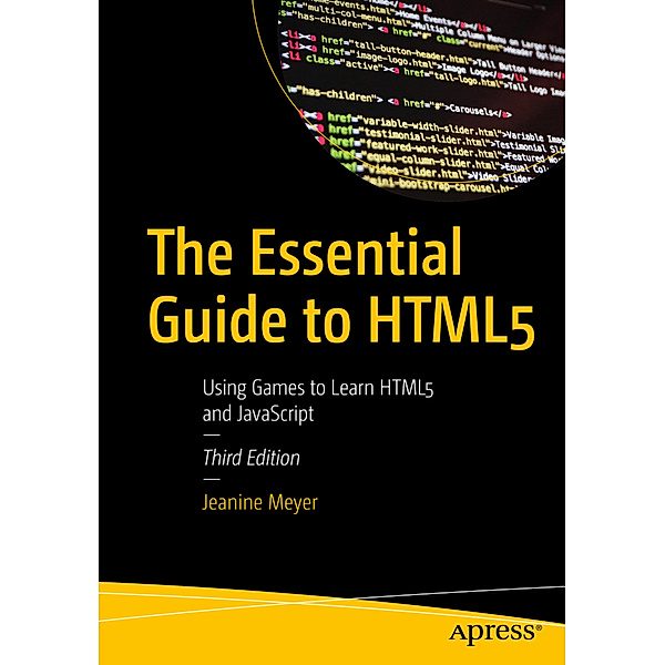 The Essential Guide to HTML5, Jeanine Meyer