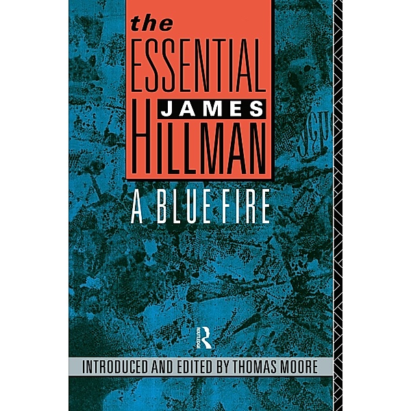 The Essential James Hillman, James Hillman