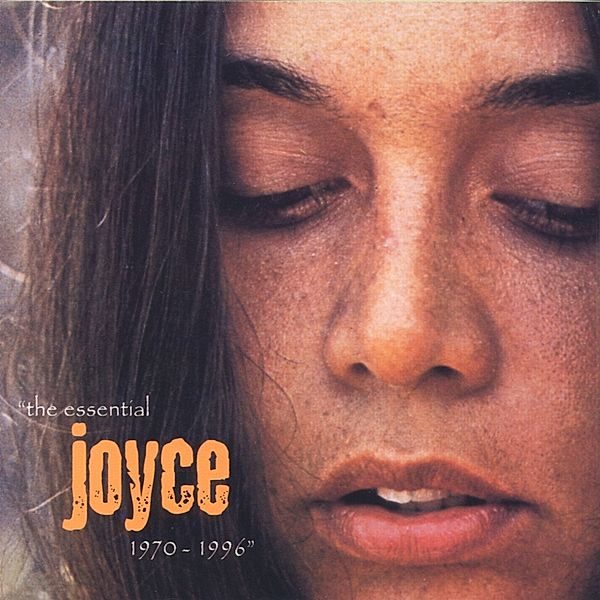 The Essential Joyce 1970-1996, Joyce