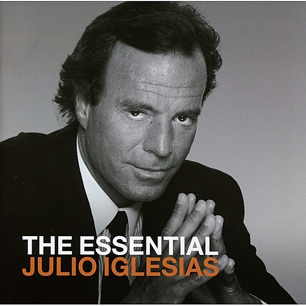 The Essential Julio Iglesias, Julio Iglesias