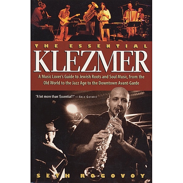 The Essential Klezmer, Seth Rogovoy