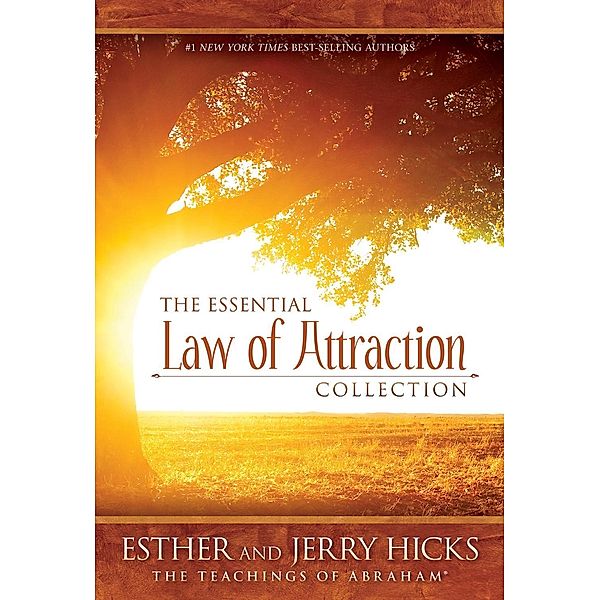 The Essential Law of Attraction Collection, Esther Hicks, Jerry Hicks