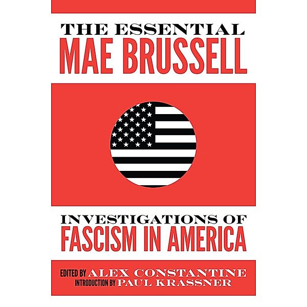 The Essential Mae Brussell, Mae Brussell